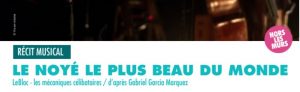 « Le noyé le plus beau du monde »  à Curdin (Sortir)