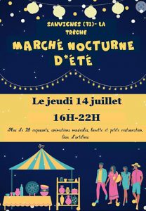 Incontournable, ce jeudi 14 juillet : Marché festif à Sanvignes de 16 h à 22 h