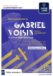 Spectacle théâtral « Gabriel Voisin, le vieux constructeur »
