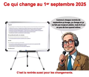 Ce qui change au 1ᵉʳ septembre 2025