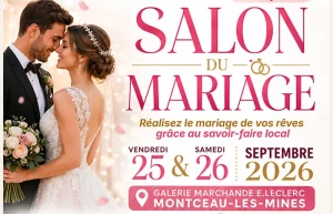 Salon du Mariage  dans la galerie marchande de votre centre E.Leclerc de Montceau-les-Mines